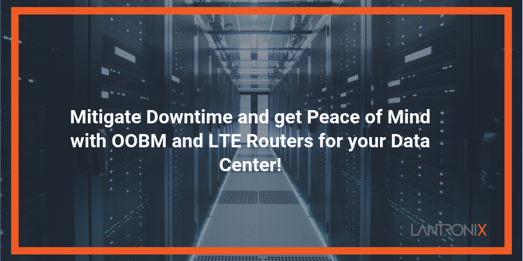 LTE Routers for Enterprise Failover and Failback